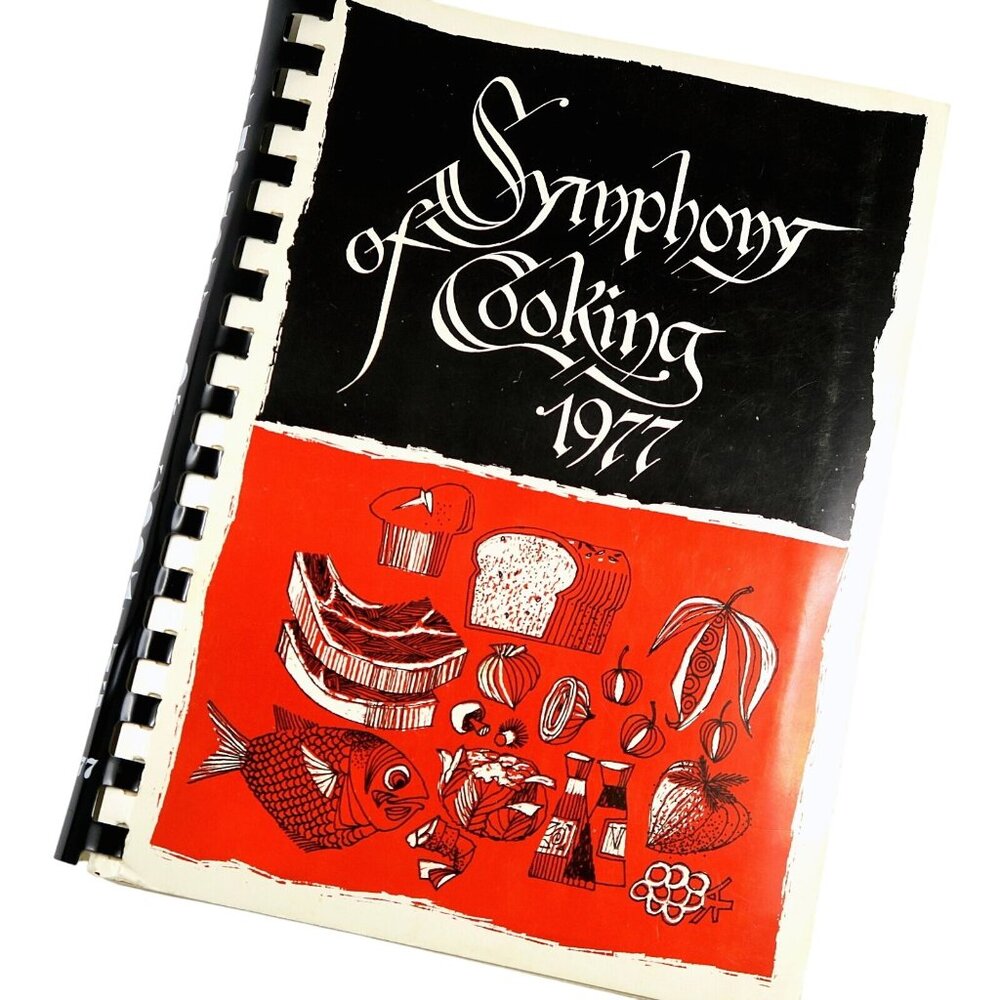 Springfield Symphony of Cooking Cookbook Vintage 1977 Missouri Ozarks Recipes